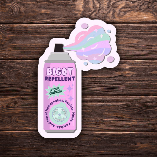 Bigot Repellent Sticker | Anti-Hate Vinyl Decal | 3 x 4 | Social Justice Protest |  Gift | West & Remount Custom Apparel