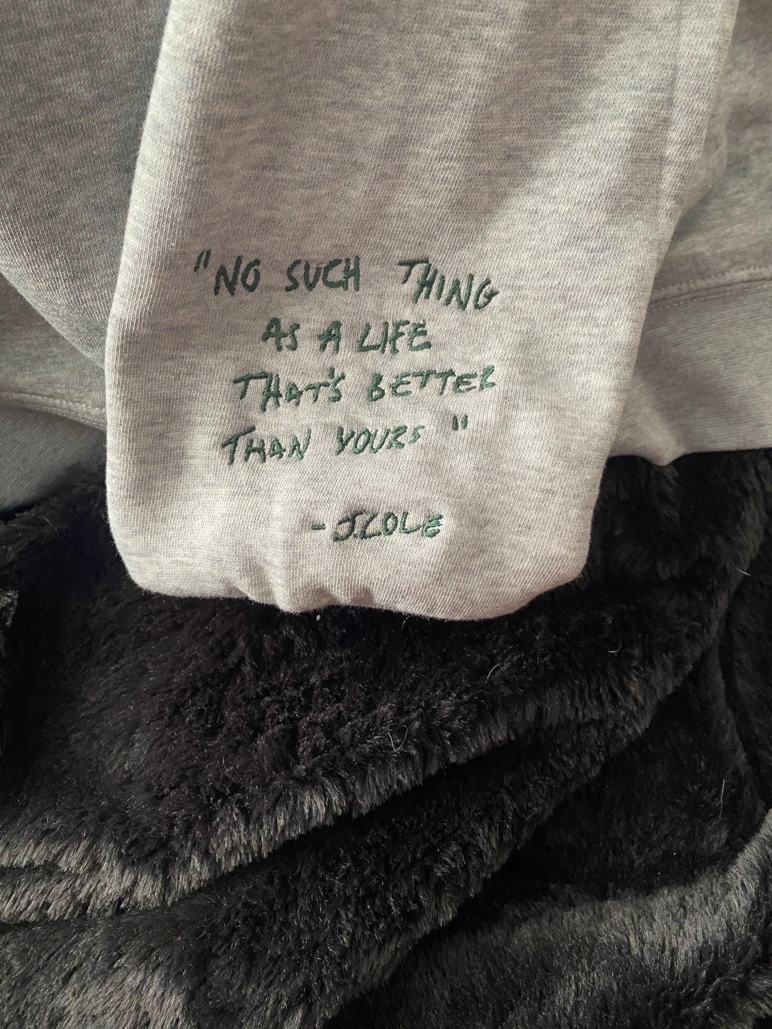 J. Cole Tribute No Such Thing Embroidered Sweatshirt With Quote on Sleeve - West & Remount Custom Apparel