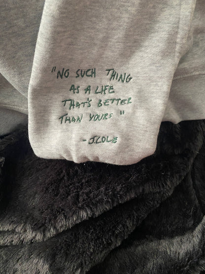 J. Cole Tribute No Such Thing Embroidered Sweatshirt With Quote on Sleeve - West & Remount Custom Apparel