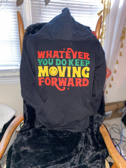Moving Forward Protest Hoodie - West & Remount Custom Apparel